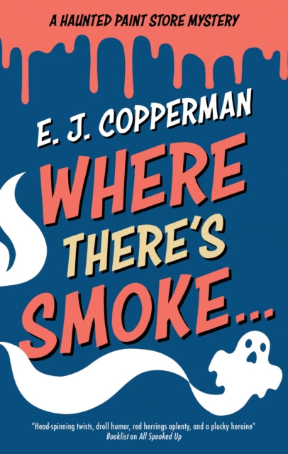 Where There's Smoke . . .