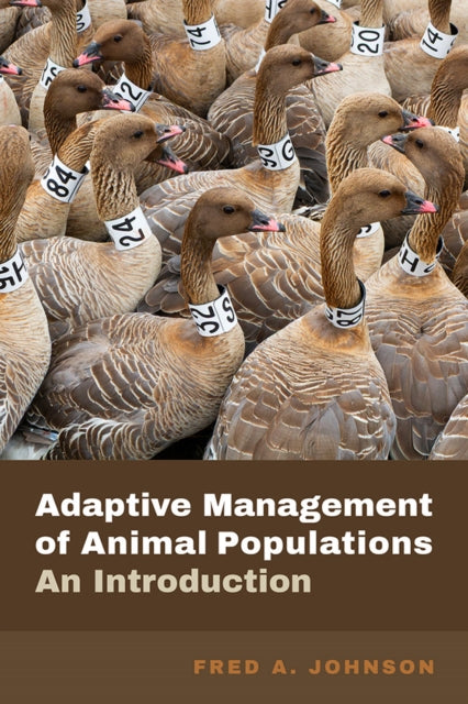 Adaptive Management of Animal Populations: An Introduction