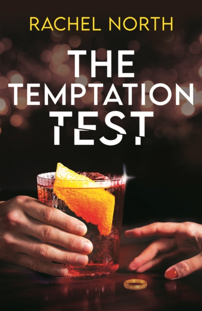 The Temptation Test: The BRAND NEW must-read psychological thriller that will keep you up all night for 2026!