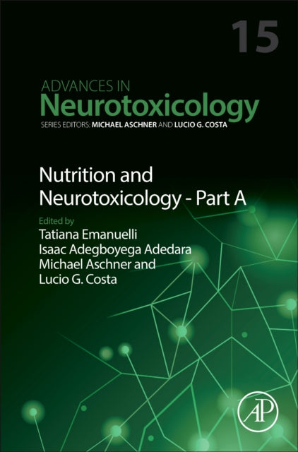 Nutrition and Neurotoxicology Part A