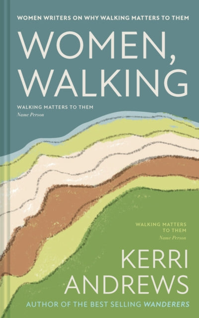 Women, Walking: Contemporary voices on nature and belonging