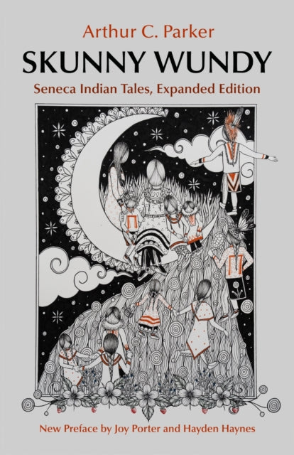 Skunny Wundy: Seneca Indian Tales