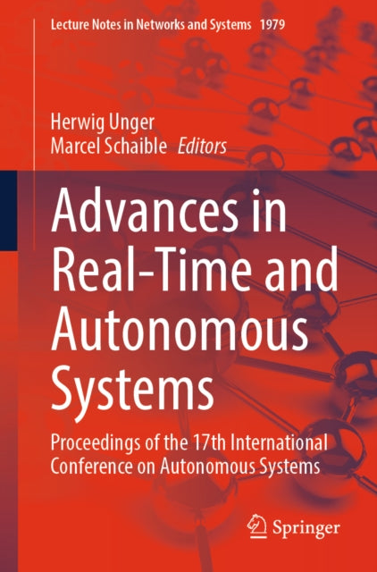 Advances in Real-Time and Autonomous Systems: Proceedings of the 17th International Conference on Autonomous Systems