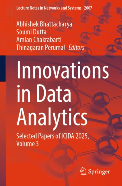 Innovations in Data Analytics: Selected Papers of ICIDA 2025, Volume 3