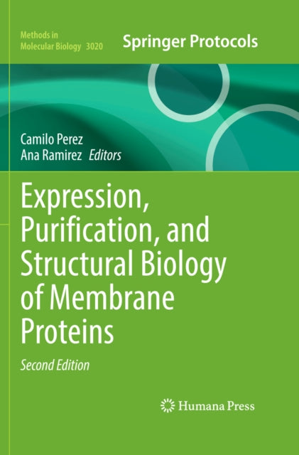 Expression, Purification, and Structural Biology of Membrane Proteins