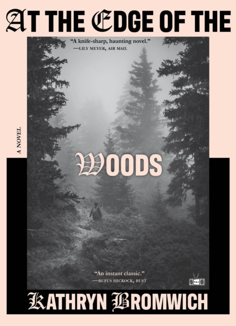 At the Edge of the Woods