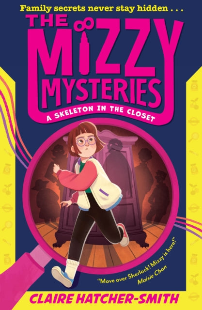 The Mizzy Mysteries: A Skeleton in the Closet cover