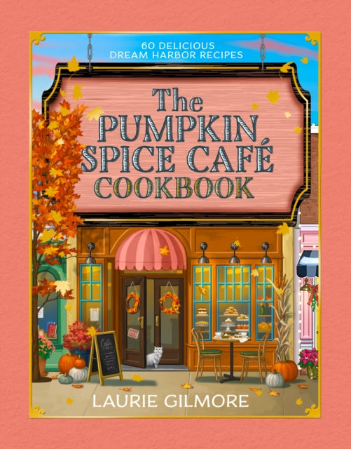 The Official Pumpkin Spice Café Cookbook cover