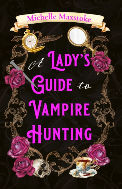 A Lady's Guide to Vampire Hunting cover