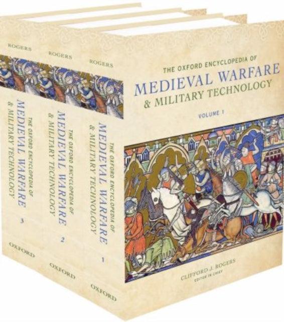 The Oxford Encyclopedia of Medieval Warfare and Military Technology cover