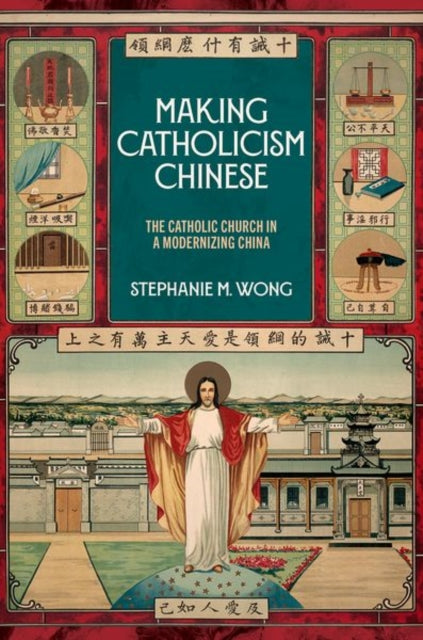 Making Catholicism Chinese cover