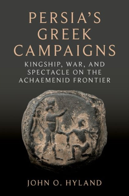 Persia's Greek Campaigns cover