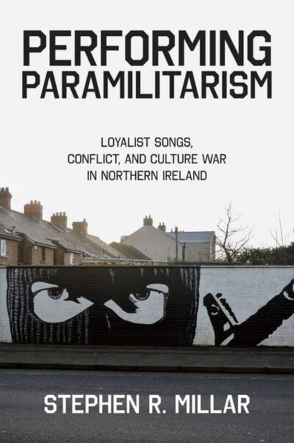 Performing Paramilitarism cover