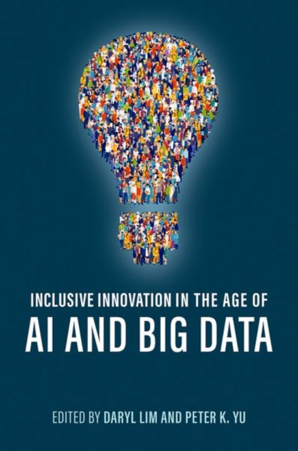 Inclusive Innovation in the Age of AI and Big Data cover