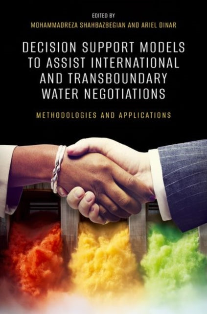 Decision Support Models to Assist International and Transboundary Water Negotiations cover