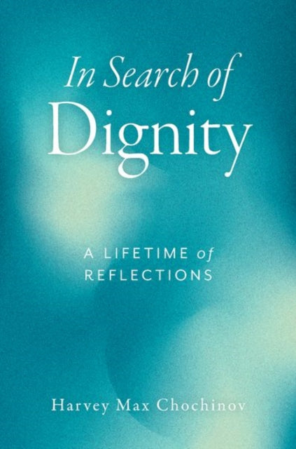 In Search of Dignity cover