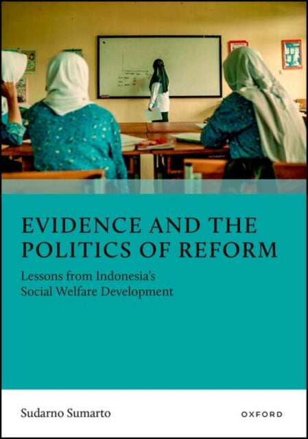 Evidence and the Politics of Reform cover