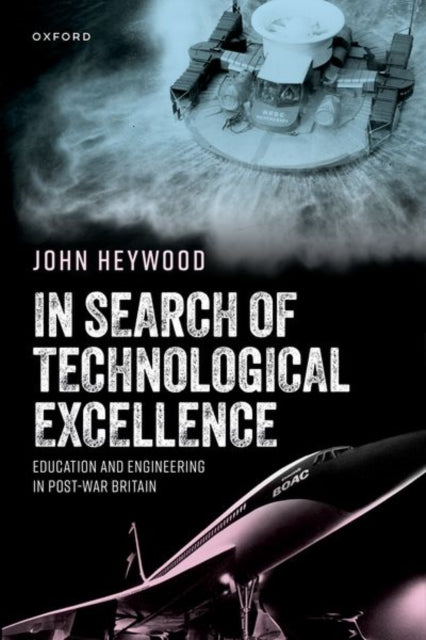 In Search of Technological Excellence cover