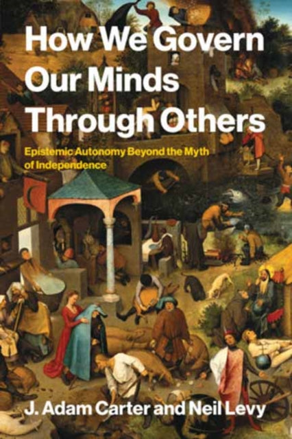 How We Govern Our Minds Through Others cover