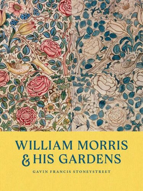 William Morris and His Gardens cover