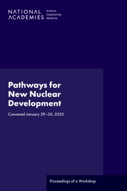 Pathways for New Nuclear Development cover