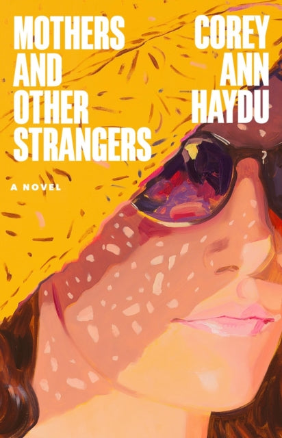 Mothers and Other Strangers cover