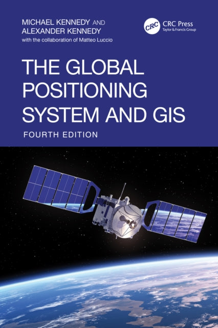 The Global Positioning System and GIS cover