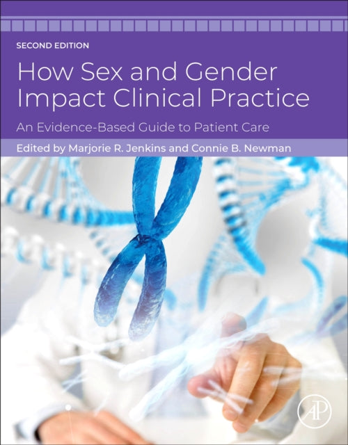 How Sex and Gender Impact Clinical Practice cover