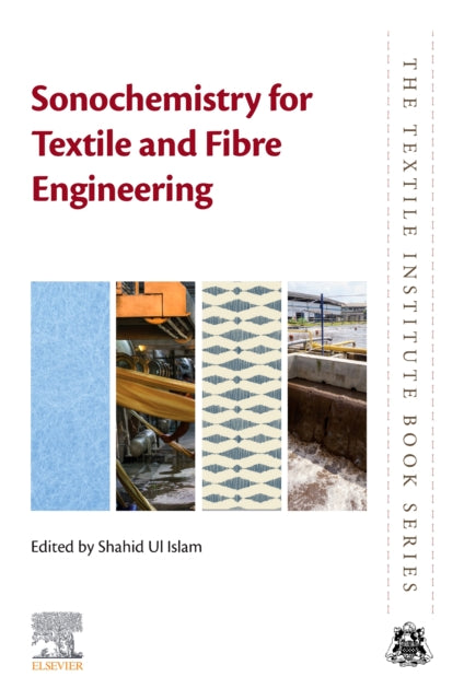 Sonochemistry for Textile and Fibre Engineering cover