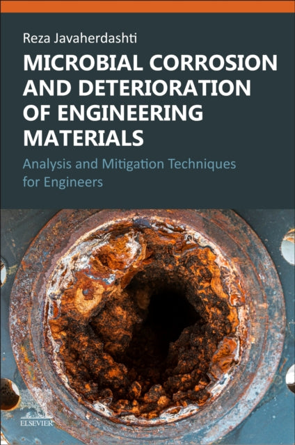 Microbial Corrosion and Deterioration of Engineering Materials cover