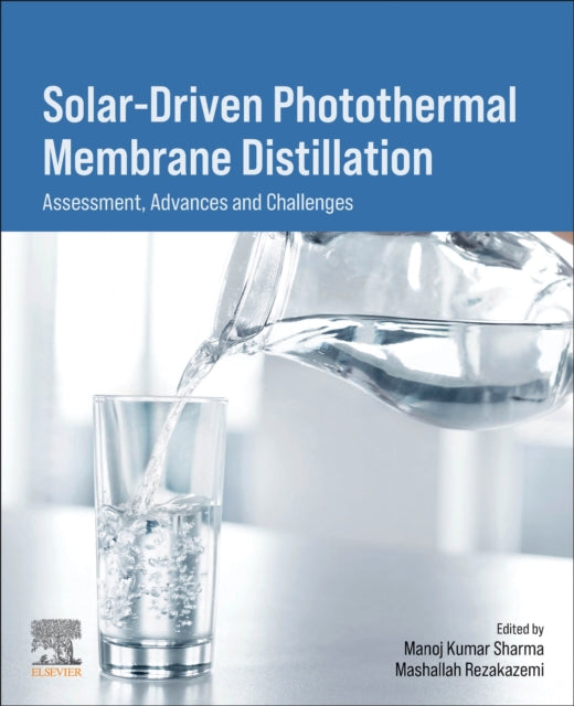 Solar-Driven Photothermal Membrane Distillation cover