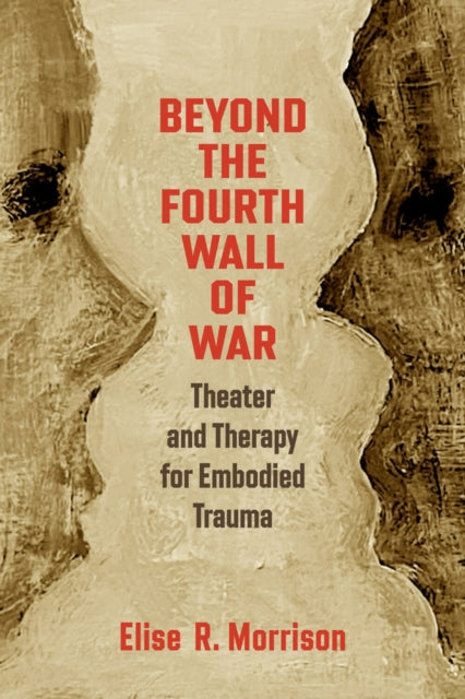 Beyond the Fourth Wall of War cover
