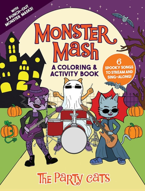 Monster Mash: A Coloring & Activity Book by the Party Cats cover
