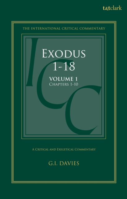 Exodus 1-18: A Critical and Exegetical Commentary cover