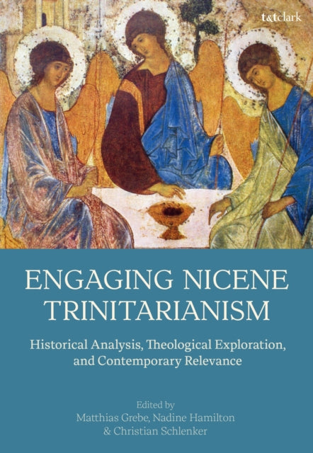 Engaging Nicene Trinitarianism cover