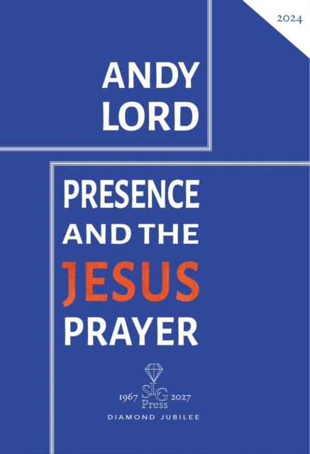 Presence and the Jesus Prayer cover