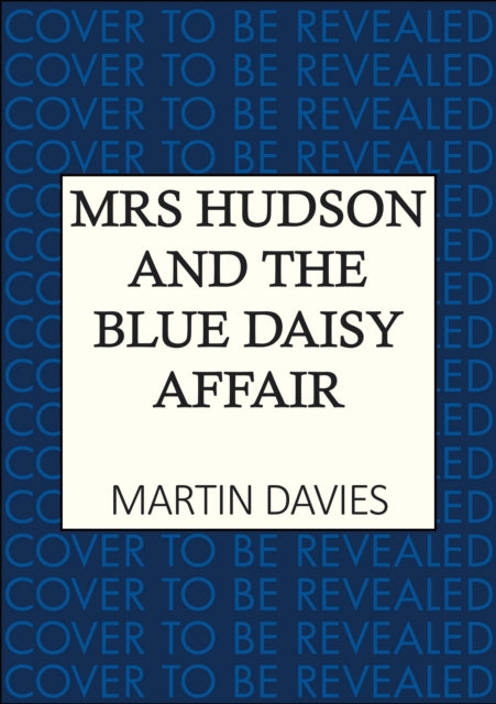 Mrs Hudson and the Blue Daisy Affair cover
