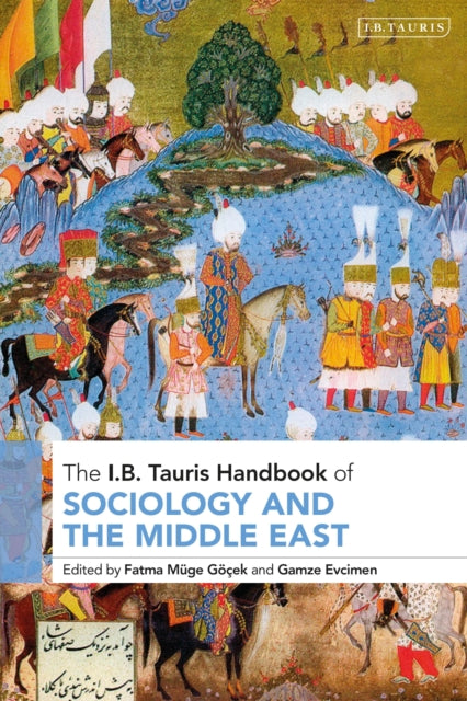 I.B. Tauris Handbook of Sociology and the Middle East cover