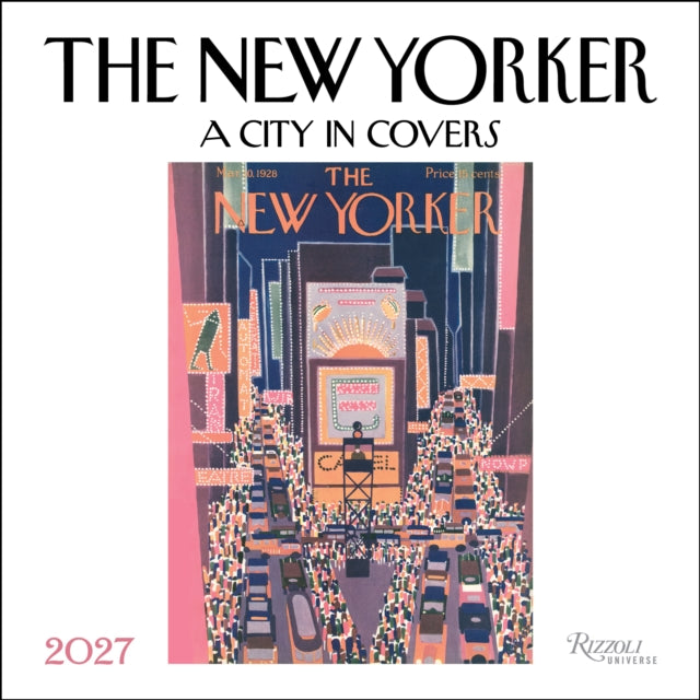 The New Yorker: A City in Covers 2027 Wall Calendar cover