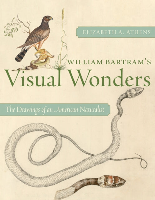 William Bartram's Visual Wonders cover