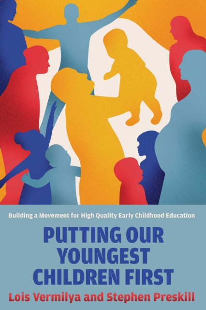 Putting Our Youngest Children First cover
