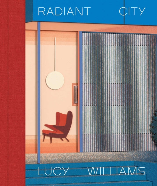 Lucy Williams: Radiant City cover