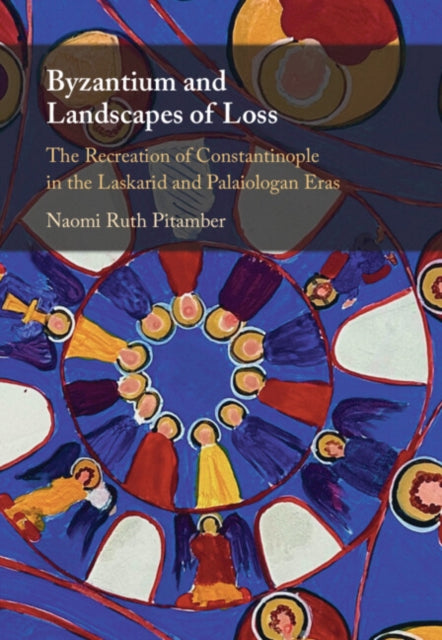 Byzantium and Landscapes of Loss cover