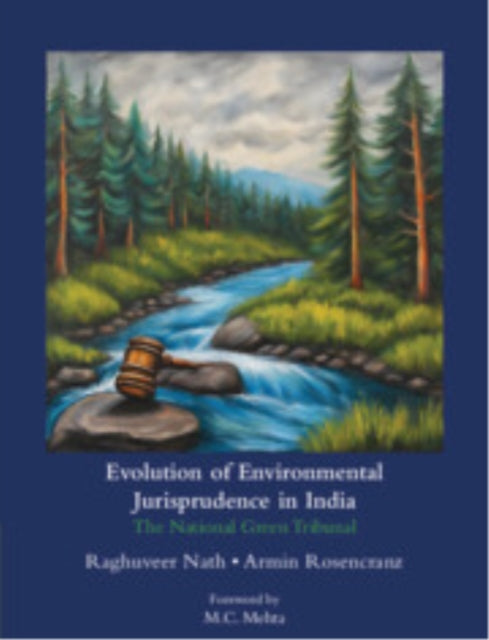 Evolution of Environmental Jurisprudence in India cover