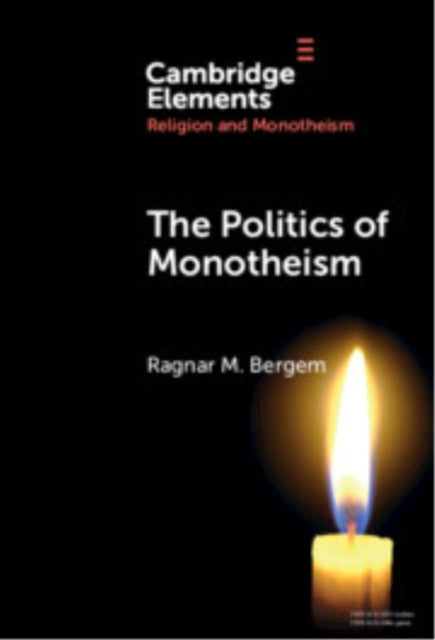The Politics of Monotheism cover