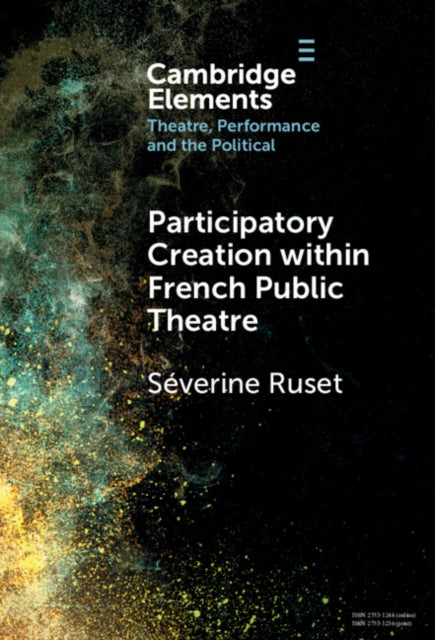 Participatory Creation within French Public Theatre cover