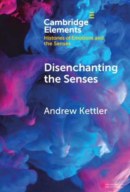 Disenchanting the Senses cover