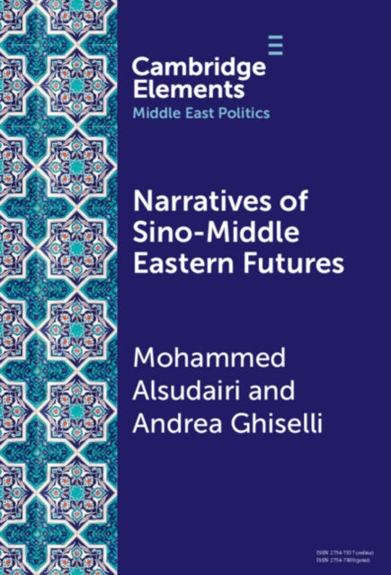 Narratives of Sino-Middle Eastern Futures cover
