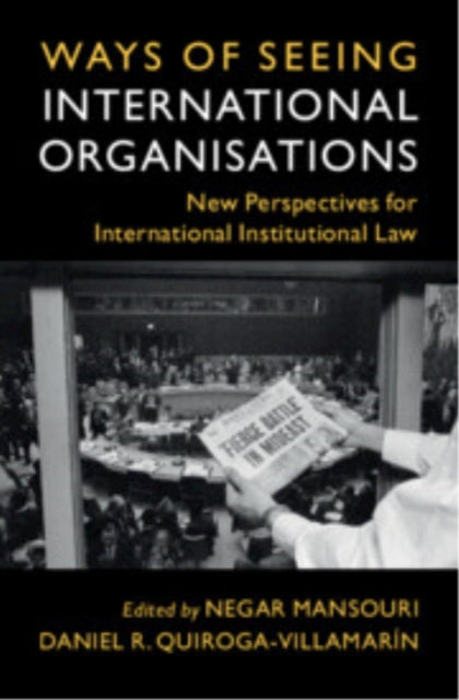 Ways of Seeing International Organisations cover