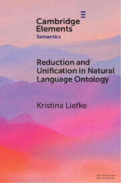 Reduction and Unification in Natural Language Ontology cover